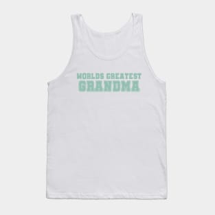 Worlds Greatest Grandma Tank Top